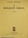 A boldog város