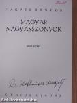 Magyar nagyasszonyok I-II.