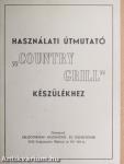 Használati útmutató "Country Grill" készülékhez