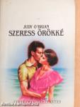 Szeress örökké