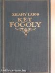 Két fogoly I-II.