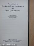 The Aetiology of Compressed Air Intoxication and Inert Gas Narcosis