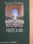 Boszporusz felett a híd