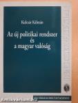 Az új politikai rendszer és a magyar valóság (dedikált példány)