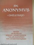 Én, Anonymus