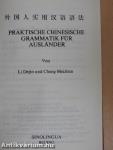 Praktische Chinesische Grammatik für Ausländer