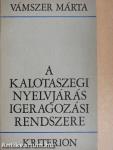 A kalotaszegi nyelvjárás igeragozási rendszere