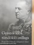 Gyászos idők tündöklő csillaga