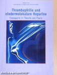 Thrombophilie und niedermolekulare Heparine