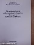 Thrombophilie und niedermolekulare Heparine