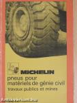 Michelin pneus pour matériels de génie civil