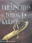 Varázslatos tőrök és kardok