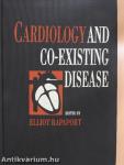 Cardiology and co-existing disease