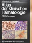 Atlas der klinischen Hämatologie