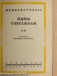 Örök útitársak I-IV.