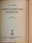 Szenvedélyes barátok I-II.