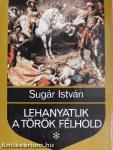 Lehanyatlik a török félhold