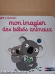 Mon imagier des bébés animaux