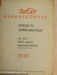 Az Est hármaskönyve 1939.