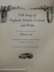 Folk Songs of England, Ireland, Scotland and Wales