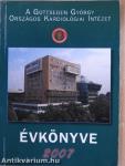 A Gottsegen György Országos Kardiológiai Intézet Évkönyve 2007