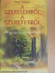 A szerelemről, a szeretetről