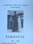 A szentesi Horváth Mihály Gimnázium évkönyve 1984-1990.