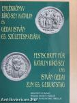 Emlékkönyv Bíró-Sey Katalin és Gedai István 65. születésnapjára