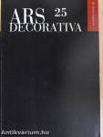 Ars Decorativa 25.