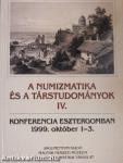 A numizmatika és a társtudományok IV.