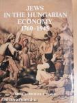 Jews in the Hungarian Economy 1760-1945