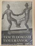 Tánctudományi tanulmányok 1959-1960