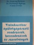 Víztakarékos épületgépészeti rendszerek, berendezések és szerelvények