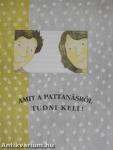 Amit a pattanásról tudni kell!