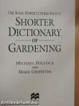 The Royal Horticultural Society shorter dictionary of gardening