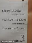 Bildung in Europa/Education across Europe/Éducation en Europe 