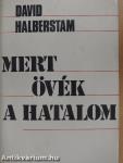 Mert övék a hatalom 1-2.