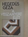 A visszanyert élet