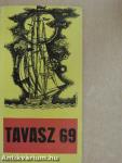 Tavasz '69