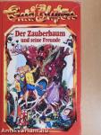 Der Zauberbaum und seine Freunde