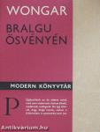 Bralgu ösvényén