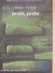 Parsifal, parsifal