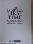 The Complete First Time Gardener