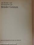 Die Kinder- und Hausmärchen der Brüder Grimm