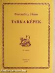 Tarka képek/A fejedelem útja