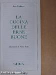 La Cucina delle Erbe Buone