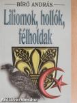 Liliomok, hollók, félholdak