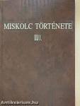 Miskolc története III/1-2.