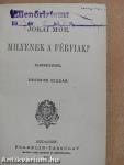 Milyenek a férfiak?/Asszonyt kisér - Istent kisért