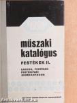 Műszaki katalógus - Festékek II.